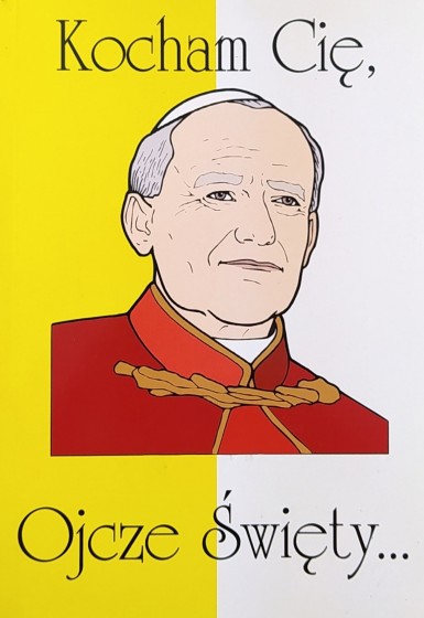 Kocham Cię, Ojcze Święty / Outlet