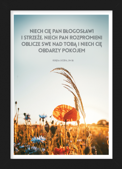 Niech cię Pan błogosławi i strzeże - plakat w czarnej ramce