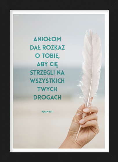 Aniołom dał rozkaz o tobie - plakat w czarnej ramce