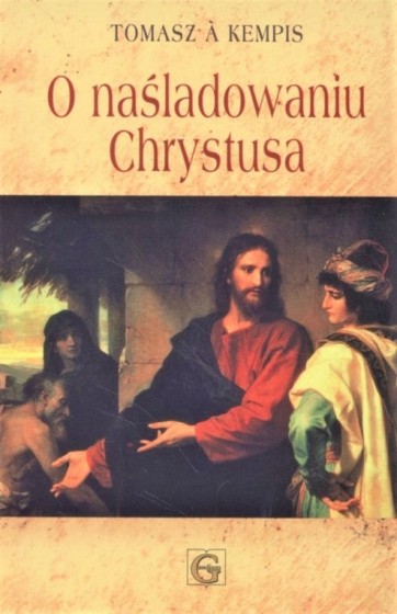 O naśladowaniu Chrystusa / Gaudium