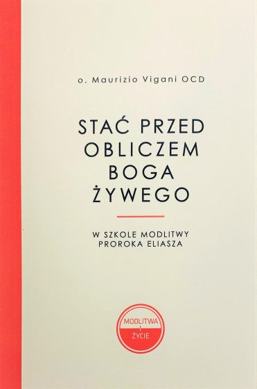 Stać przed obliczem Boga żywego