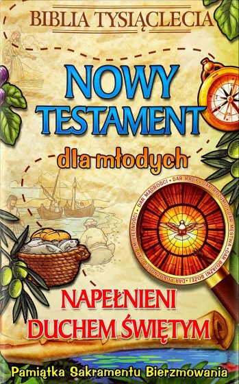 Nowy Testament dla młodych Pamiątka Sakramentu bierzmowania