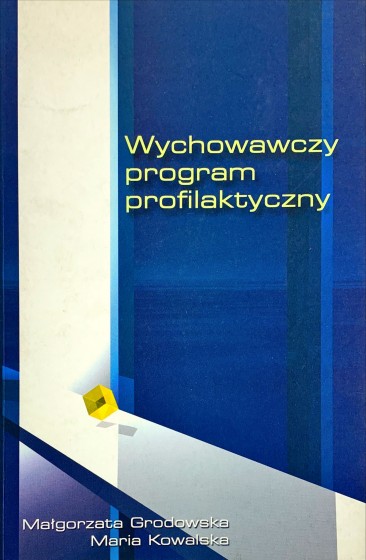 Wychowawczy program profilaktyczny / Outlet Wychowawczy program profilaktyczny / Outlet