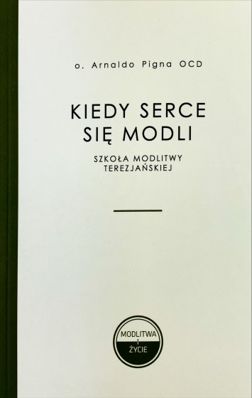 Kiedy serce się modli 