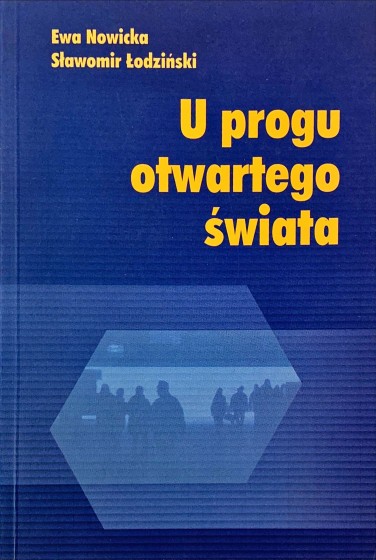 U progu otwartego świata / Outlet