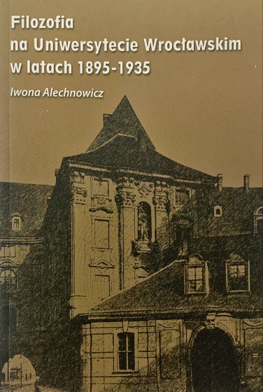Filozofia na Uniwersytecie Wrocławskim w latach 1895-1935 / Outlet
