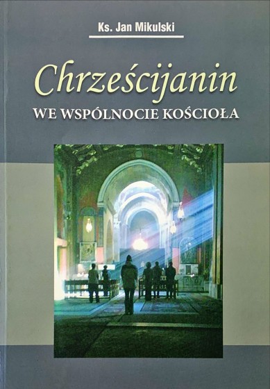 Chrześcijanin we wspólnocie Kościoła / Outlet