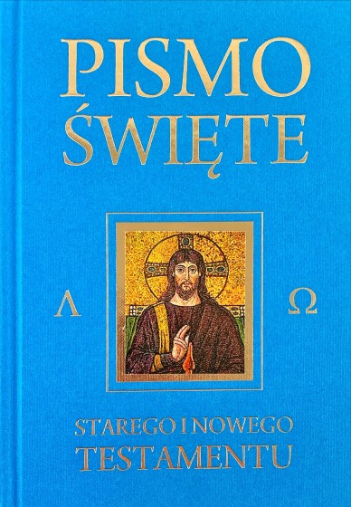 Pismo Święte Starego i Nowego Testamentu / Sandomierz