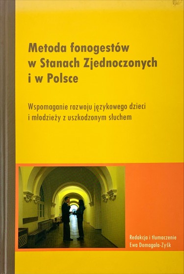 Metoda fonogestów W Stanach Zjednoczonych i w Polsce / Outlet