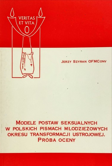 Modele postaw seksualnych w polskich pismach młodzieżowych