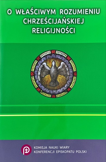 O właściwym rozumieniu chrześcijańskiej religijności