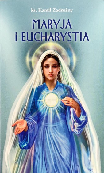 Maryja i Eucharystia