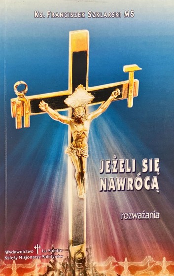 Jeżeli się nawrócą / Outlet
