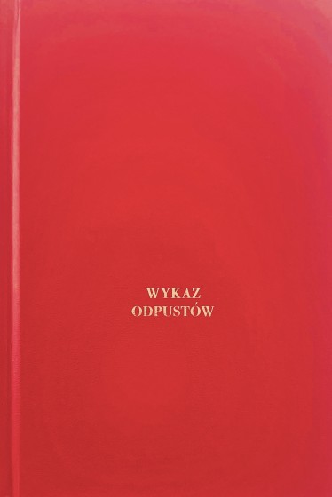 Wykaz odpustów Normy i nadania