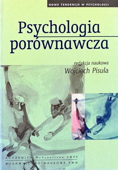 Psychologia porównawcza Wojciech Pisula