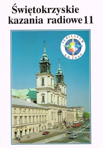Świętokrzyskie kazania radiowe. Tom 11 / Outlet