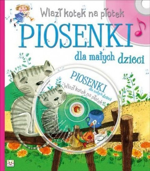 Wlazł kotek na płotek + CD
