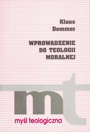 Wprowadzenie do teologii moralnej