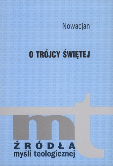 O Trójcy Świętej O Trójcy Świętej