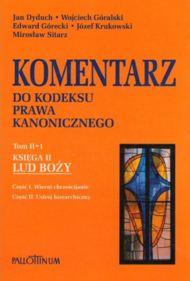 Komentarz do KPK Tom II/1  