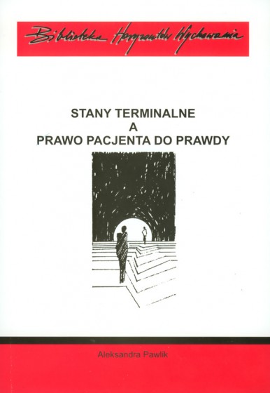 Stany terminalne a prawo pacjenta do prawdy