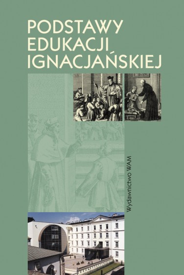 Podstawy edukacji ignacjańskiej