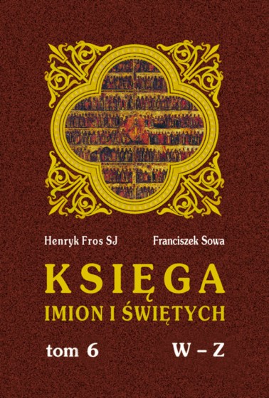 Księga imion i świętych T.6