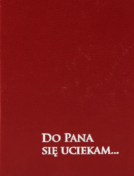 Do Pana się uciekam... kolor bordowy