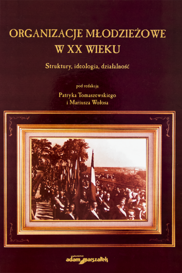 Organizacje młodzieżowe w XX wieku / Outlet 