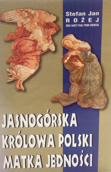 Jasnogórska Królowa Polski Matka Jedności / Outlet