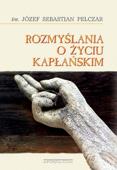 Rozmyślania o życiu kapłańskim / Apostolicum