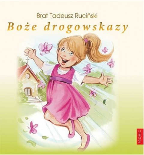 Boże drogowskazy dziewczynka Boże drogowskazy dziewczynka