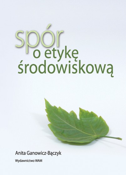 Spór o etykę środowiskową