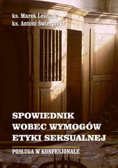 Spowiednik wobec wymogów etyki seksualnej
