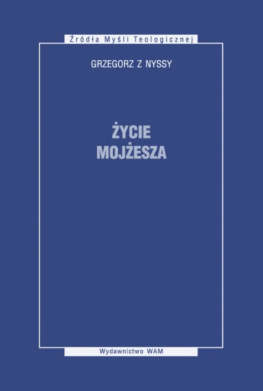 Życie Mojżesza Życie Mojżesza