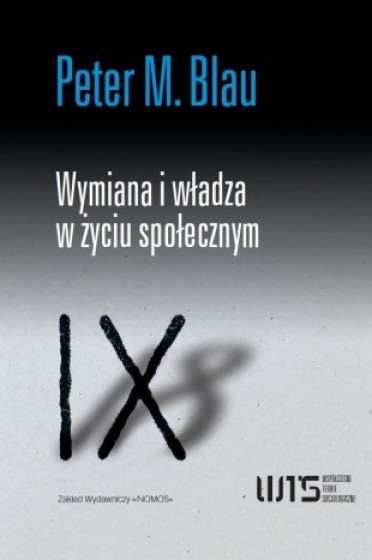 Wymiana i władza w życiu społecznym / Outlet 