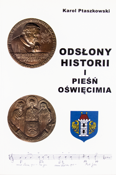Odsłony historii i pieśń Oświęcimia / Outlet