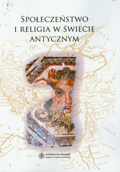 Społeczeństwo i religia w świecie antycznym / Outlet 