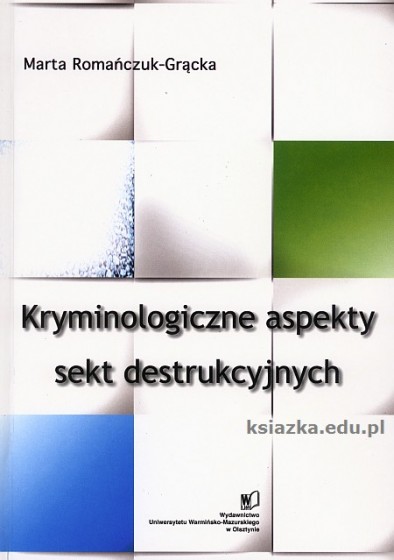 Kryminologiczne aspekty sekt destrukcyjnych / Outlet