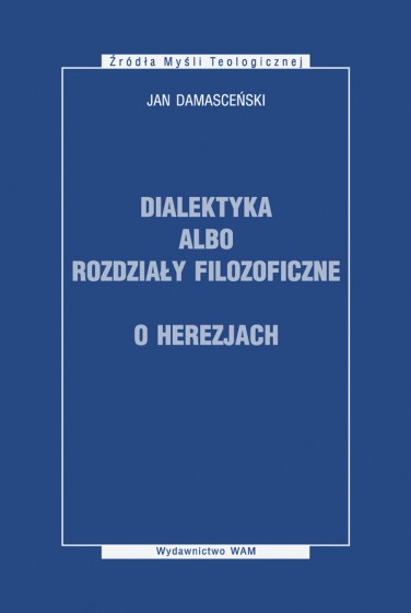 Dialektyka albo rozdziały filozoficzne, O herezjach
