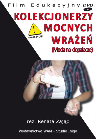 Kolekcjonerzy mocnych wrażeń