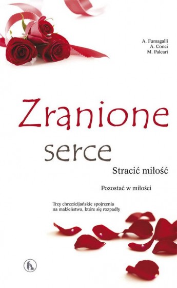 Zranione serce stracić miłość pozostać w miłości