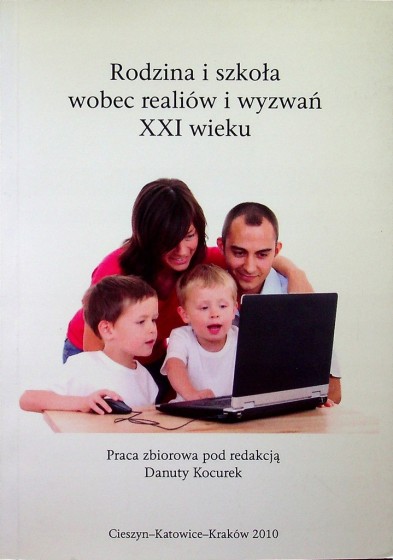 Rodzina i szkoła wobec realiów i wyzwań XXI wieku / Outlet 