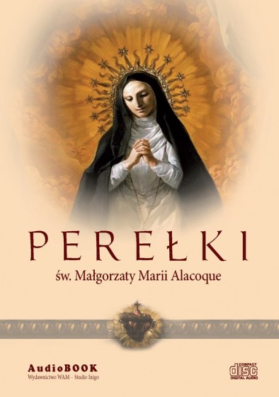 Perełki św. Małgorzaty Marii Alacoque