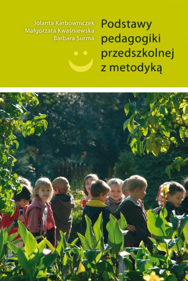 Podstawy pedagogiki przedszkolnej z metodyką | wydawnictwowam.pl