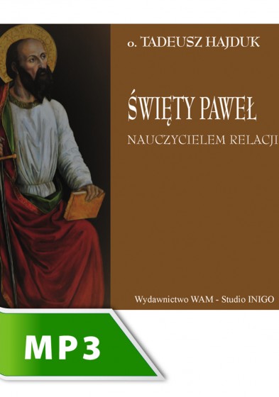 Święty Paweł nauczycielem relacji