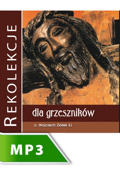 Rekolekcje dla grzeszników