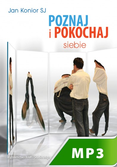 Poznaj i pokochaj siebie