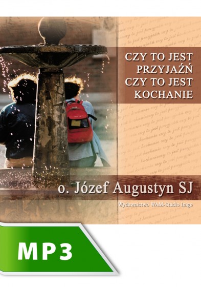 Czy to jest przyjaźń, czy to jest kochanie