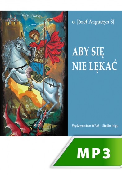 Aby się nie lękać